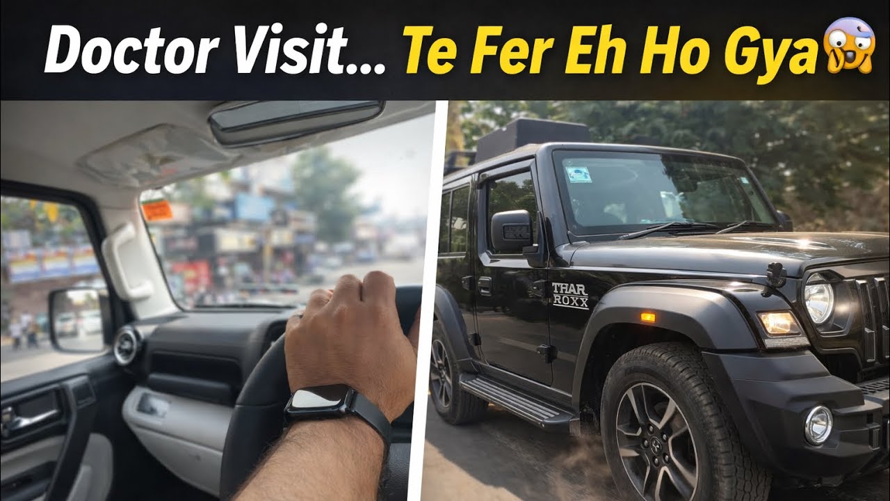 Doctor Visit To Thar Roxx 😮 | Unexpected Malerkotla Trip