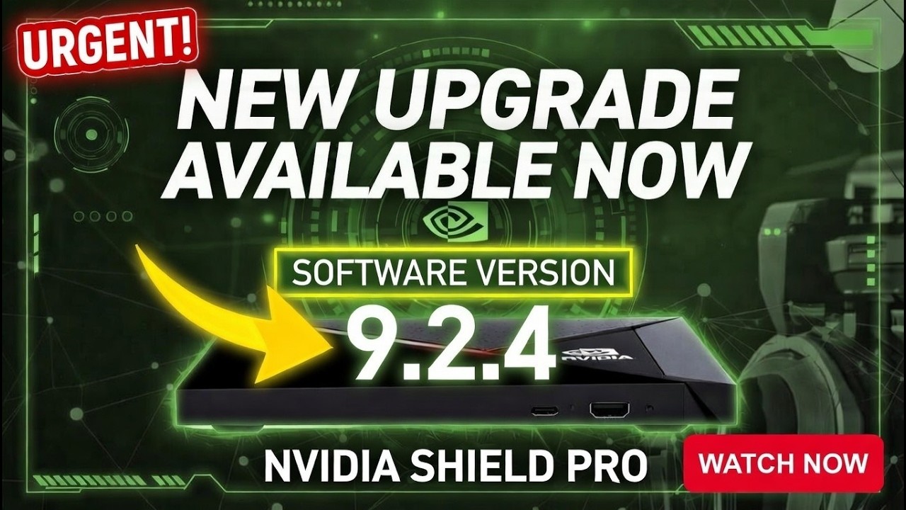 Вышло обновление NVIDIA SHIELD PRO 9.2.4 🔥 Вам это обновление нужно прямо сейчас!