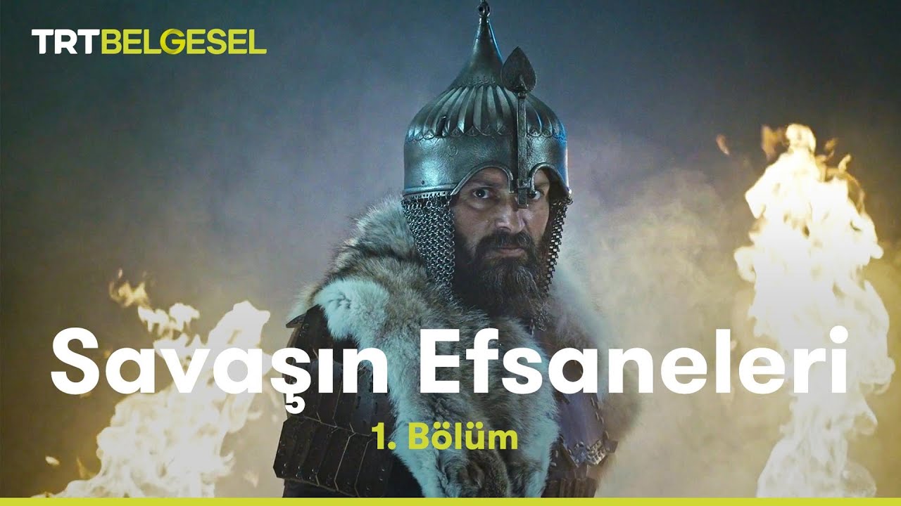 Savaşın Efsaneleri | Malazgirt Savaşı | TRT Belgesel