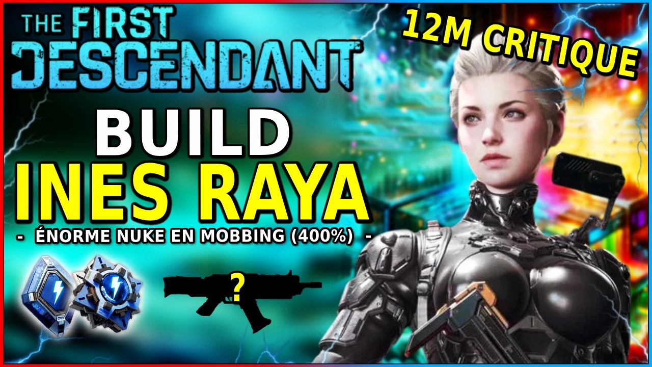 Nouveau BUILD D'INÈS (100% Crit Mobbing CHEATÉ) | The First Descendant