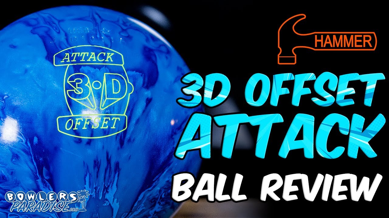 Hammer 3D Offset Attack | 4K Ball Review | Bowlers Paradise