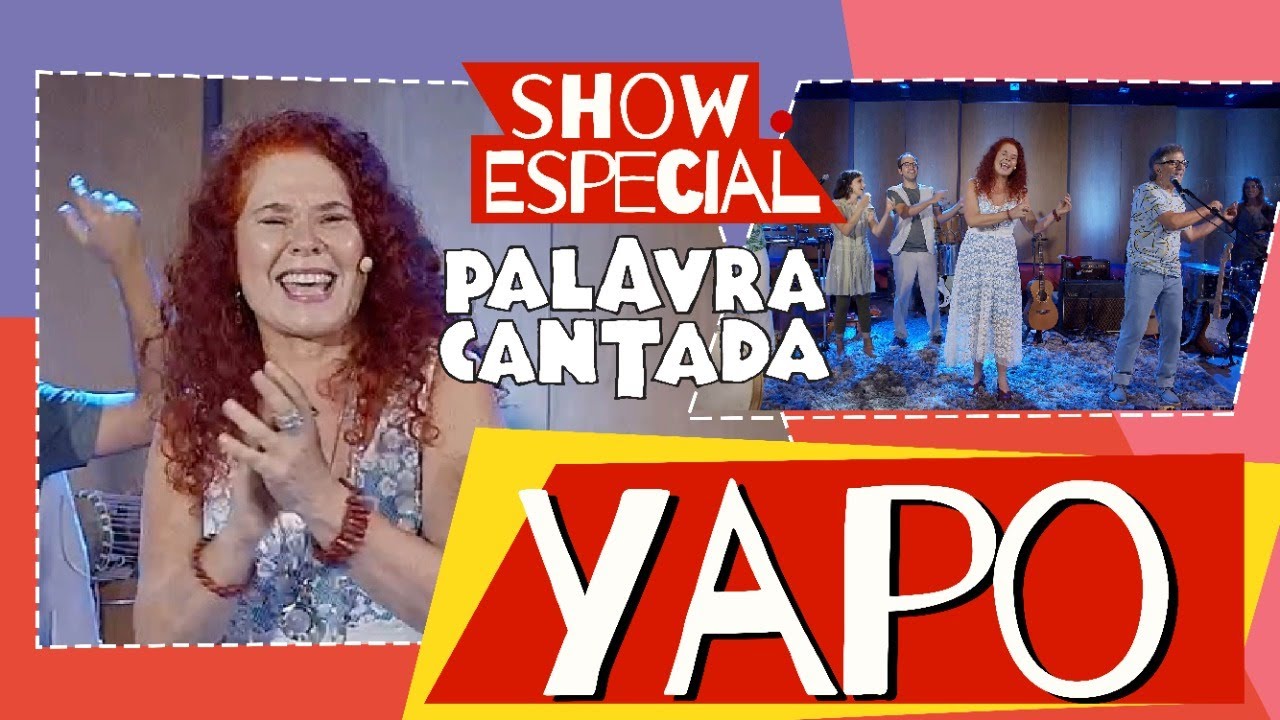 Yapo 😎✋🏽🤚🏾 | Palavra Cantada