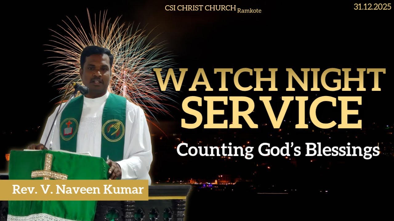 CSI Christ Church - Watch Night Service - 31/12/2025