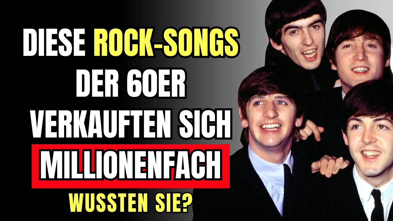 Diese Rock-Songs der 60er verkauften sich millionenfach