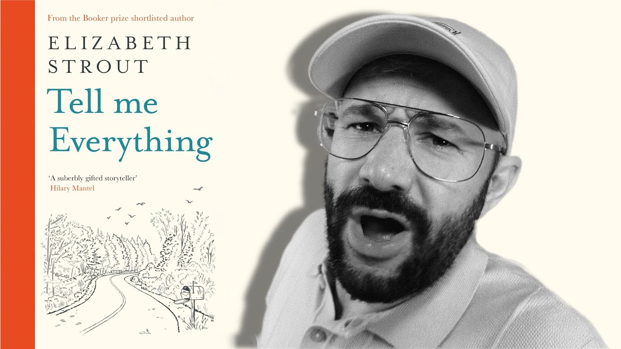 Tell Me Everything by Elizabeth Strout - Review - Women's Prize for Fiction Shortlist 2025