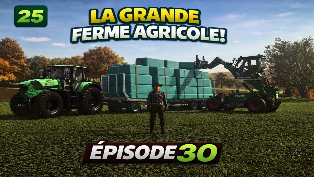 Enrubannage et stockage des balles d'herbe | Septembre | FS25 Ferme réaliste | Timelapse #30