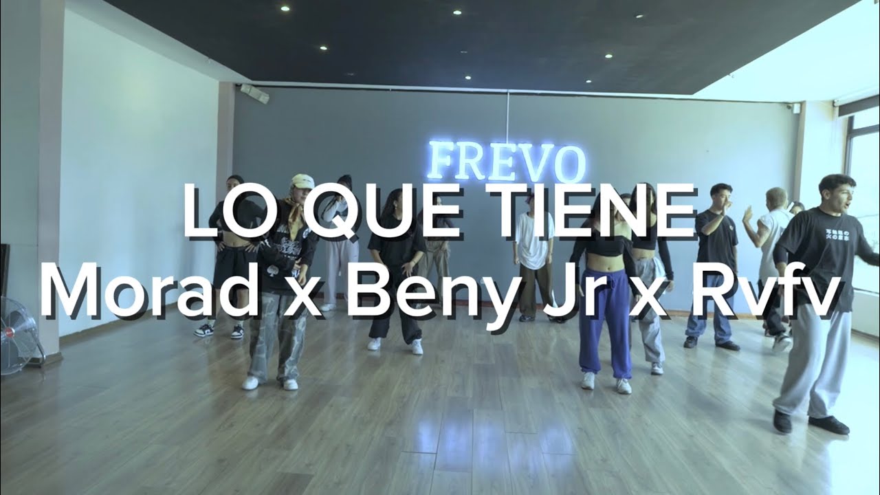 Lo Que Tiene - Morad x Beny Jr x Rvfv / Coreografía por Iván Pareja