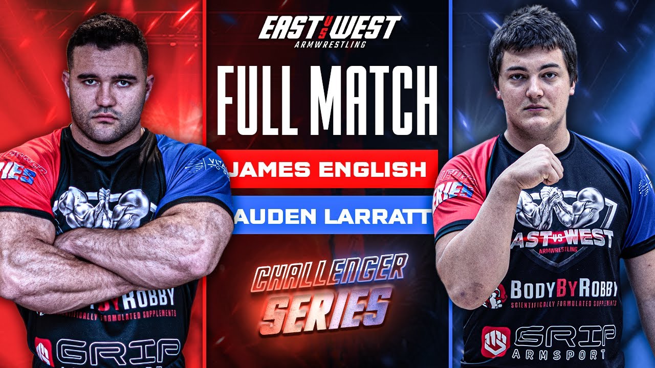 Auden Larratt vs James English - East vs West Challenger Series