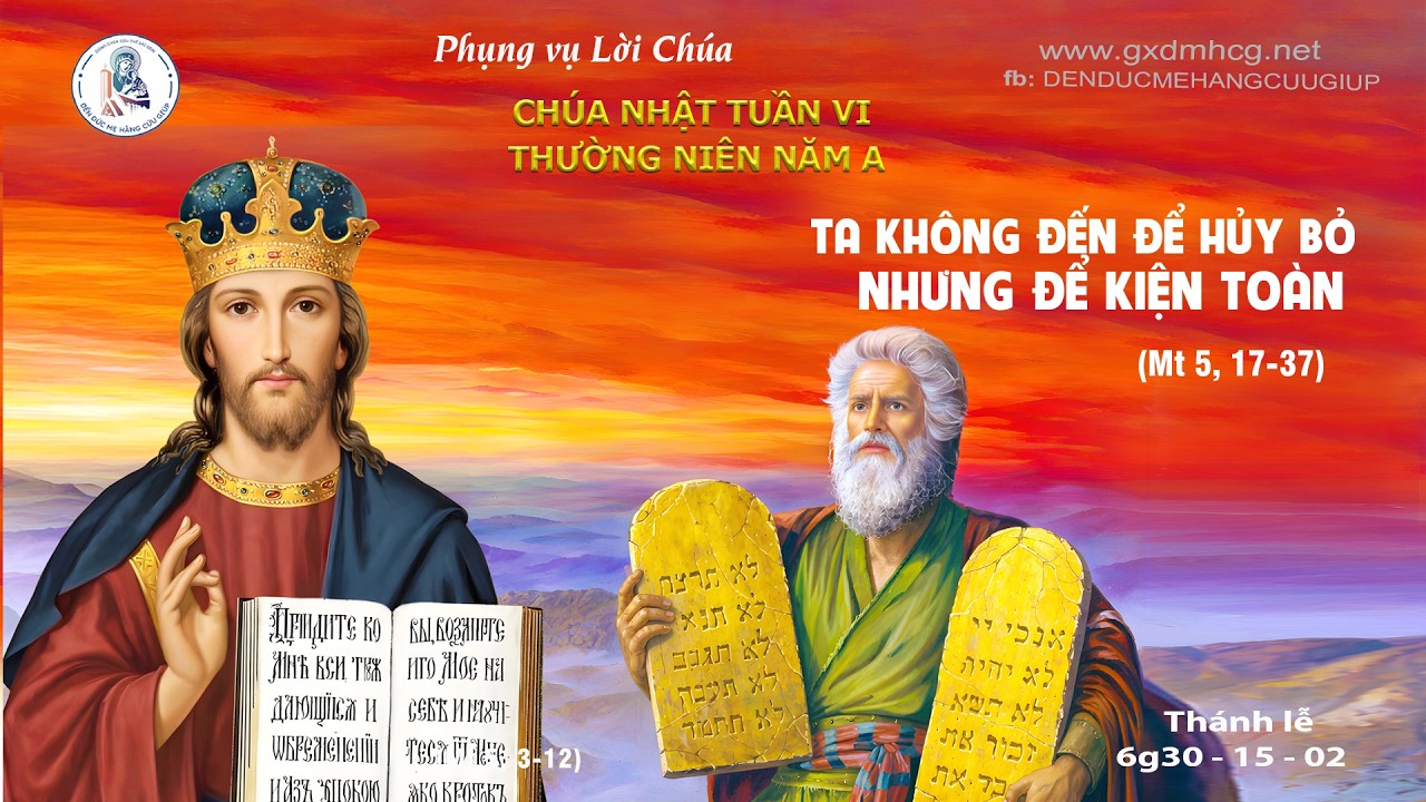 🔴PHỤNG VỤ LỜI CHÚA - CHÚA NHẬT  TUẦN VI THƯỜNG NIÊN NĂM A - 6g30 - 15/02/2026