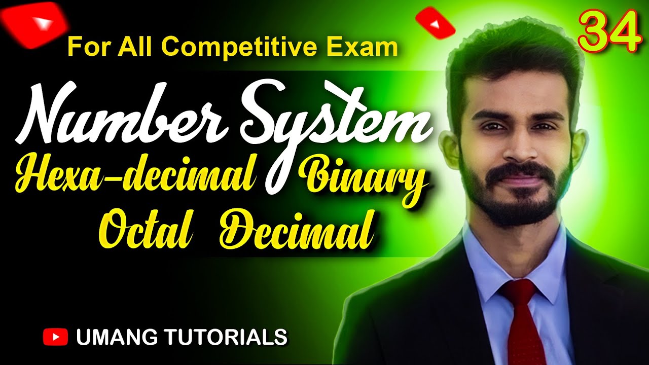 Number System (Binary, Decimal, Octal, Hexadecimal Conversion) संख्या पद्धति By Chandrashekhar Patel