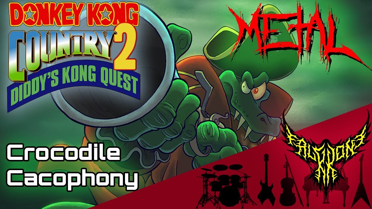 Donkey Kong Country 2: Diddy's Kong Quest - Crocodile Cacophony 【Intense Symphonic Metal Cover】