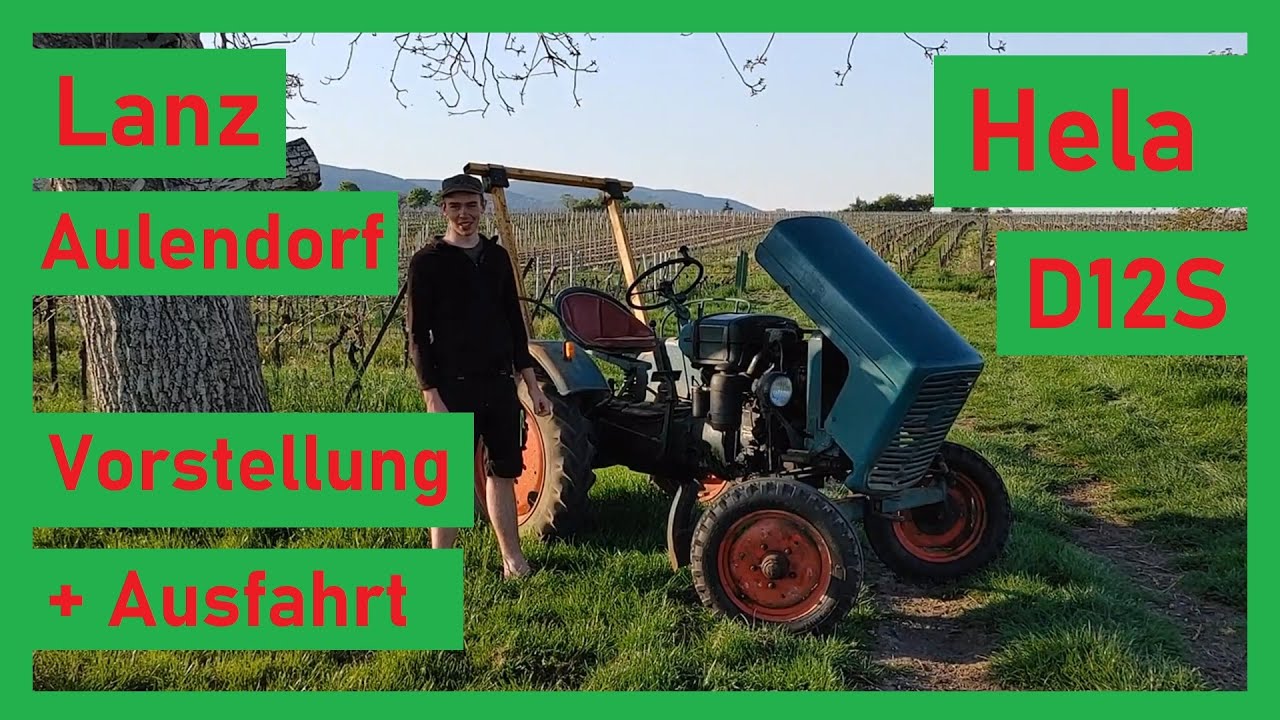 Vorstellung und Ausfahrt mit Hela D12S | MWM KD12E | Scheunenfund | Einzylinder-Sound
