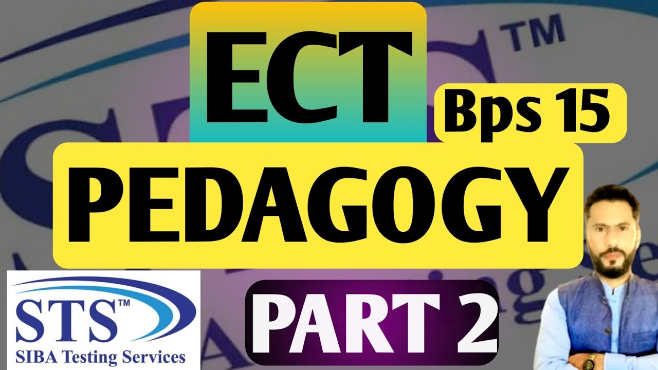 🔥 ECT Test 2025 Preparation Guide | Part 2 | BPS-15 Early Childhood Teacher | IBA STS Syllabus!🔥