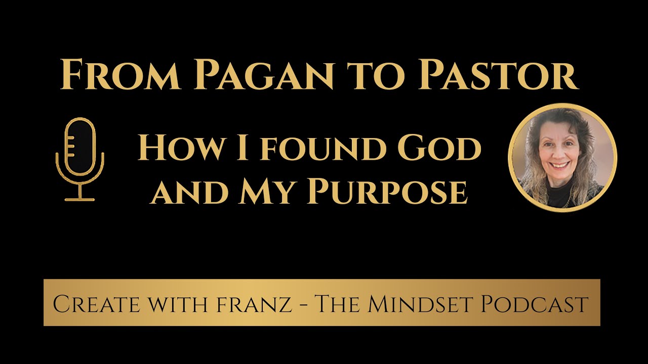 From pagan to pastor: how I found God and my purpose