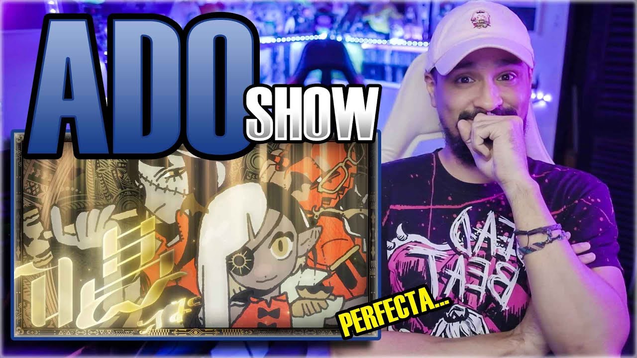 ADO - SHOW @Ado1024 | Reacción
