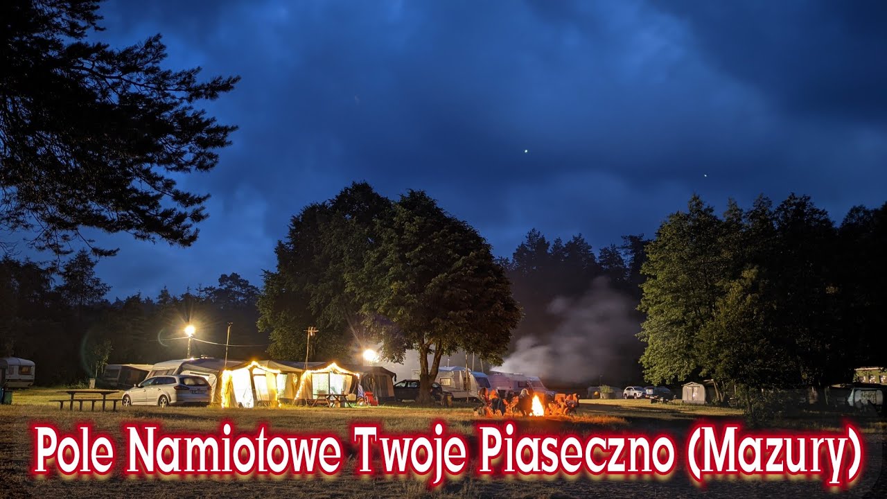 Pole namiotowe Piaseczno k/Lidzbarka.  Stalewiaki w podróży 👋🏕️ Jezioro Piaseczno, woda czysta 👍