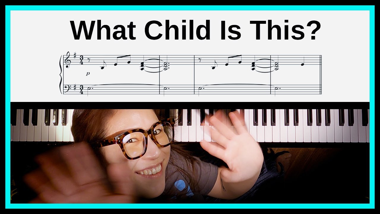 What Child Is This (Greensleeves) Piano by Sangah Noona with Sheet Music