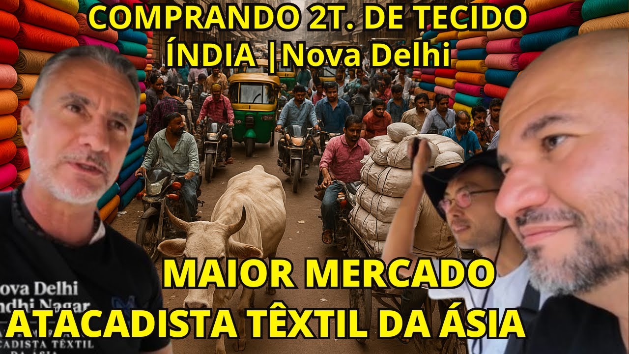 COMPRANDO 2T DE TECIDO - Maior Mercado Atacadista da Ásia: Gandhi Nagar Market,  Nova Delhi - Índia!