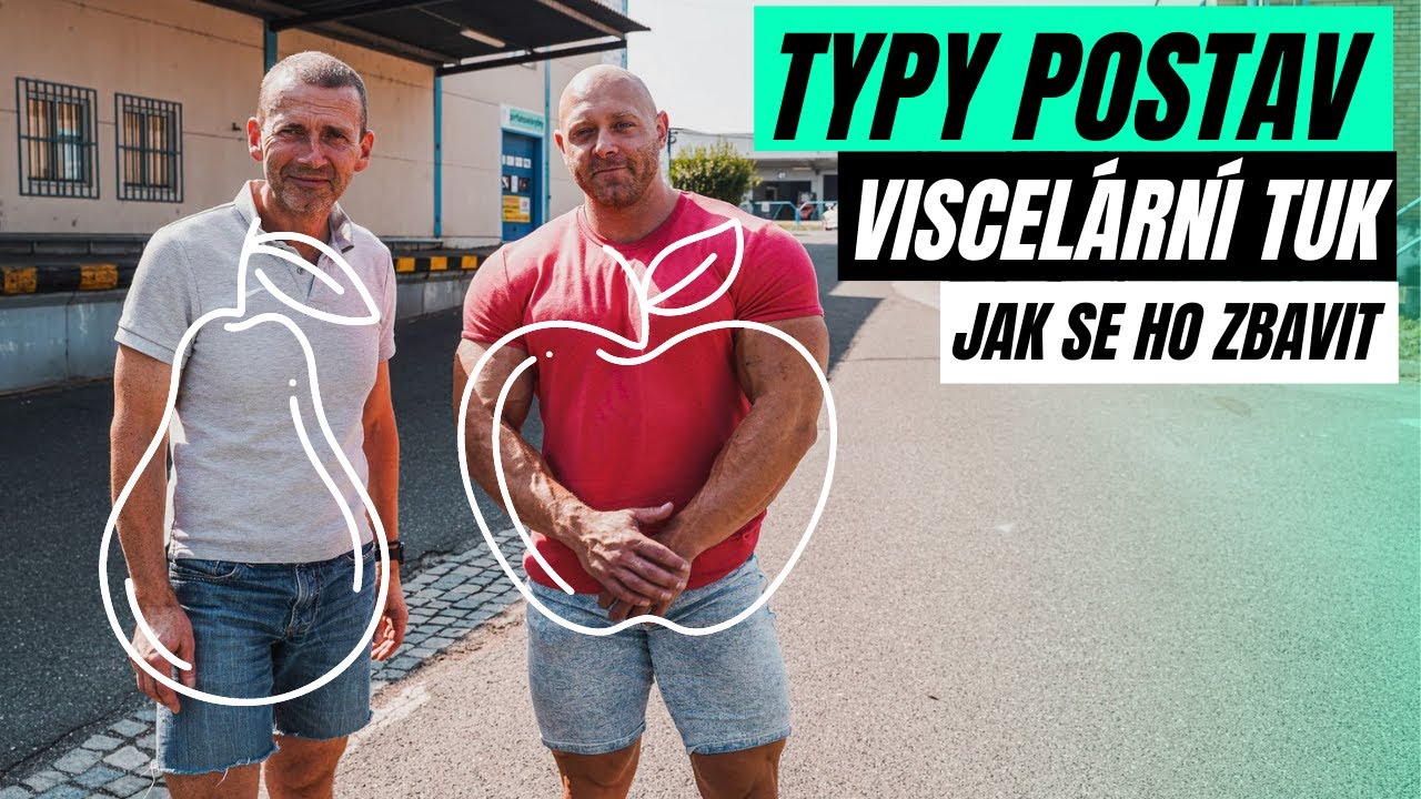 TYPY POSTAV | Jablko nebo hruška? Ukládání viscerálního (útrobního) tuku a rizika. Pivní pupek.