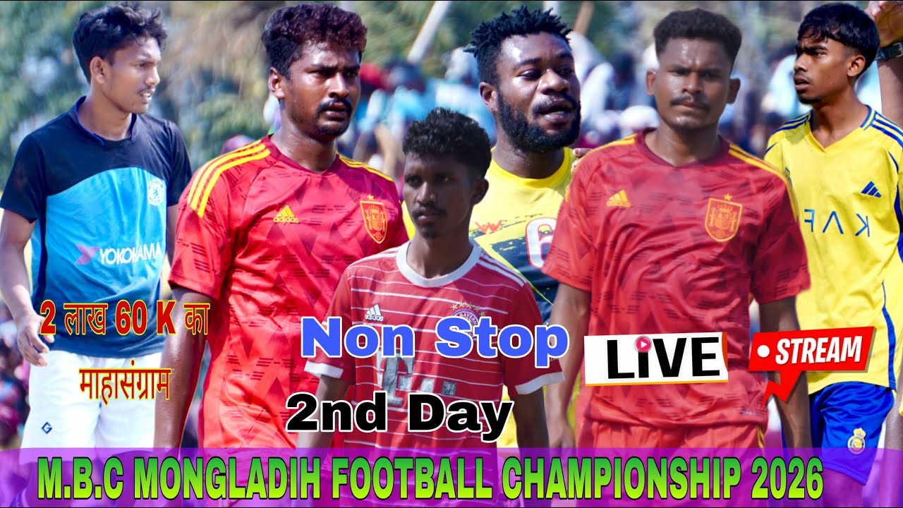 2nd Day//💥Mahuwa Bagan Club Mongladih Football Championship 2026