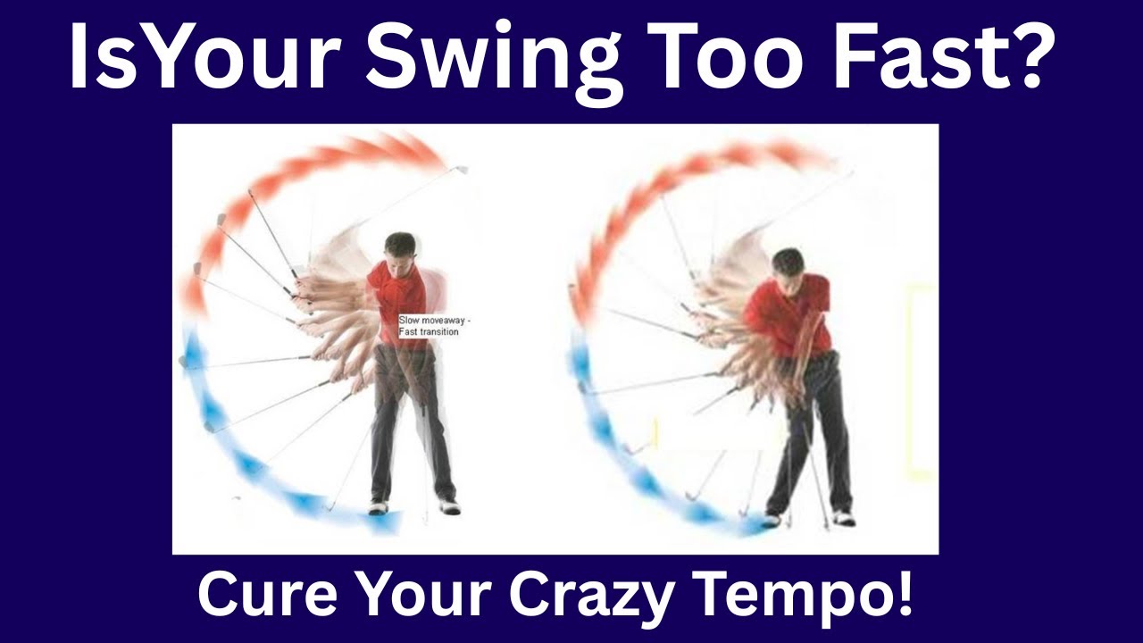 Is Your Swing too Fast?  ( How to create good tempo )