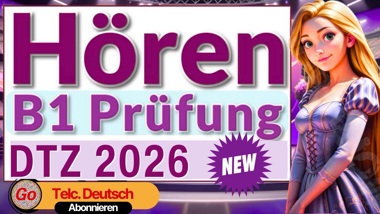 B1 Hören | DTZ 2026 | Übung mit Lösungen