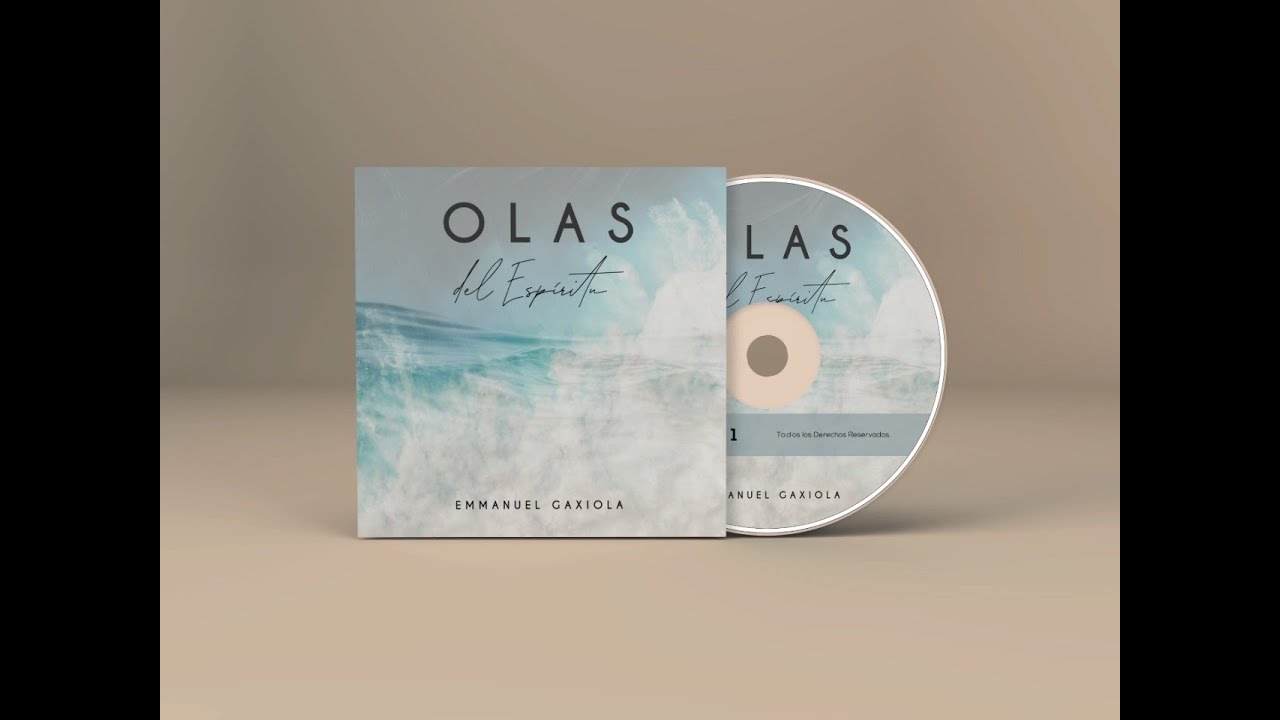 Olas del Espíritu / Album Completo - Emmanuel Gaxiola