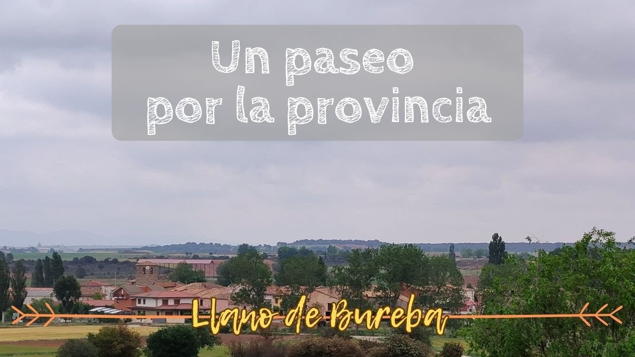 UN PASEO POR LA PROVINCIA | Llano de Bureba
