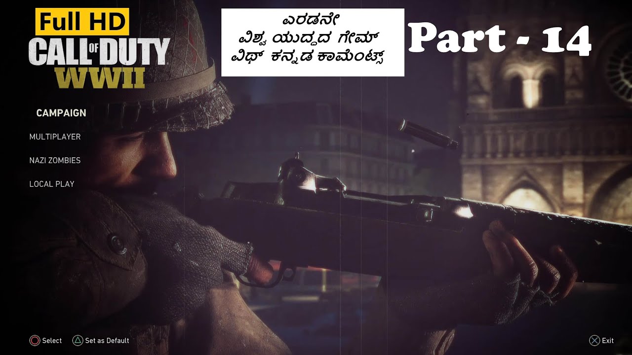 SECOND WORLD WAR GAME PART 14 with KANNADA COMMENTS. CALL OF DUTY WW II. ACTION GAME. FULL HD