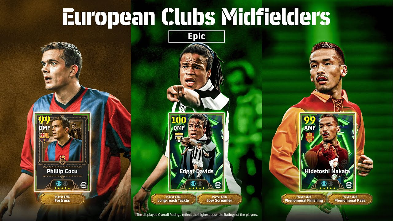 Epic European Club Midfielders eFootball ✅ Edgar Davids 🔥 Cocu & Nakata 🔴 LIVE eFootball 🔴
