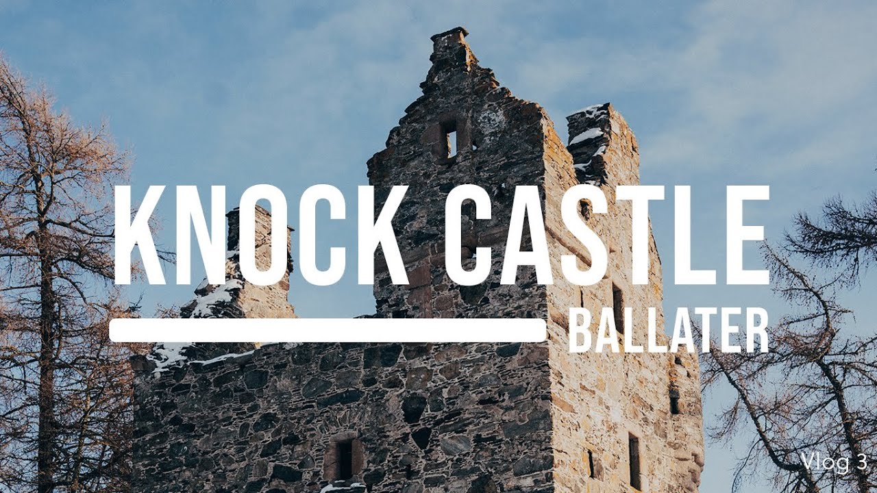 Knock Castle // Vlog 3