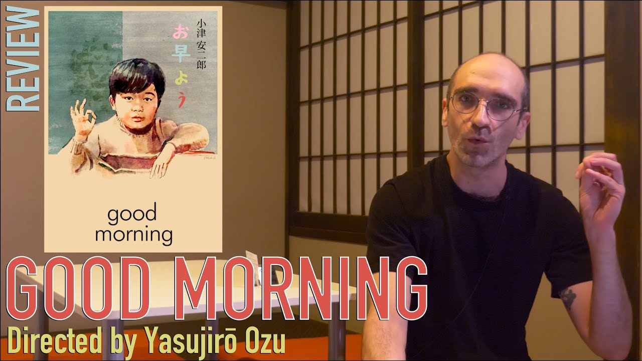 Film lovers must watch Yasujiro OZU | Good Morning お早よう, Ohayō (1959) Review