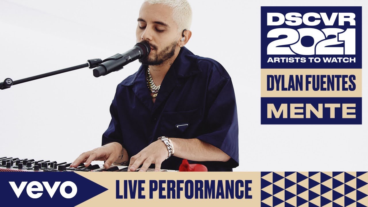 Dylan Fuentes - Mente (Live) | Vevo DSCVR Artists to Watch 2021
