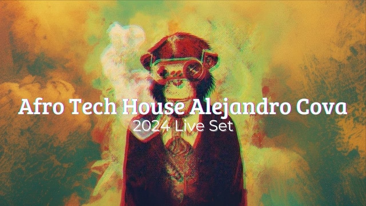 Afro Tech House Alejandro Cova 2024 Live Set
