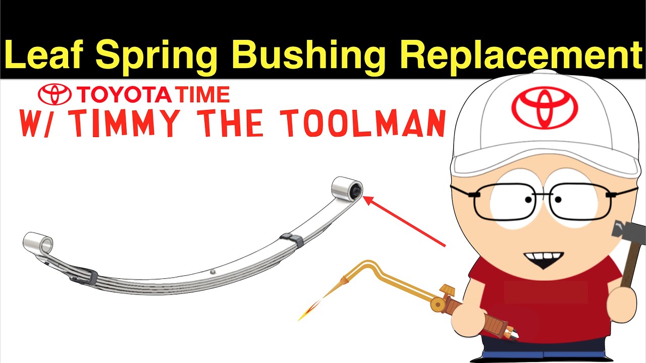 Leaf Spring Bushing Replacement
