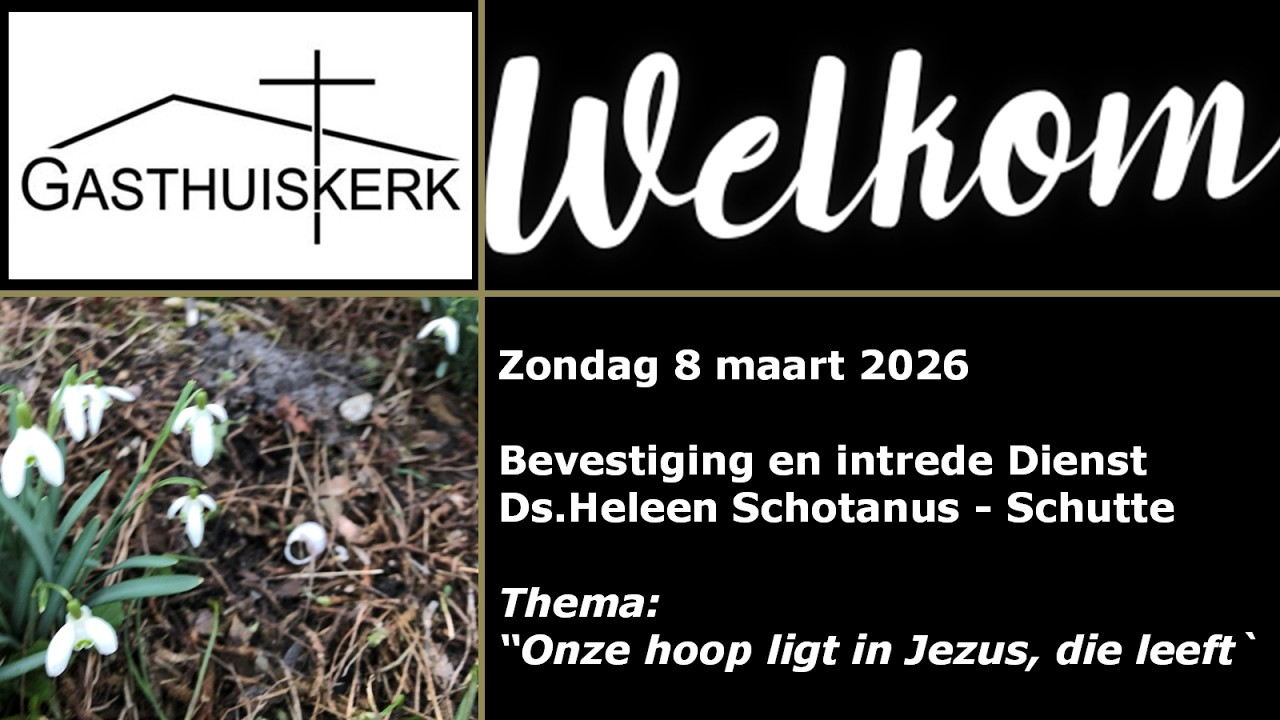 Livestream Gasthuiskerk Bolsward 8-03-2026