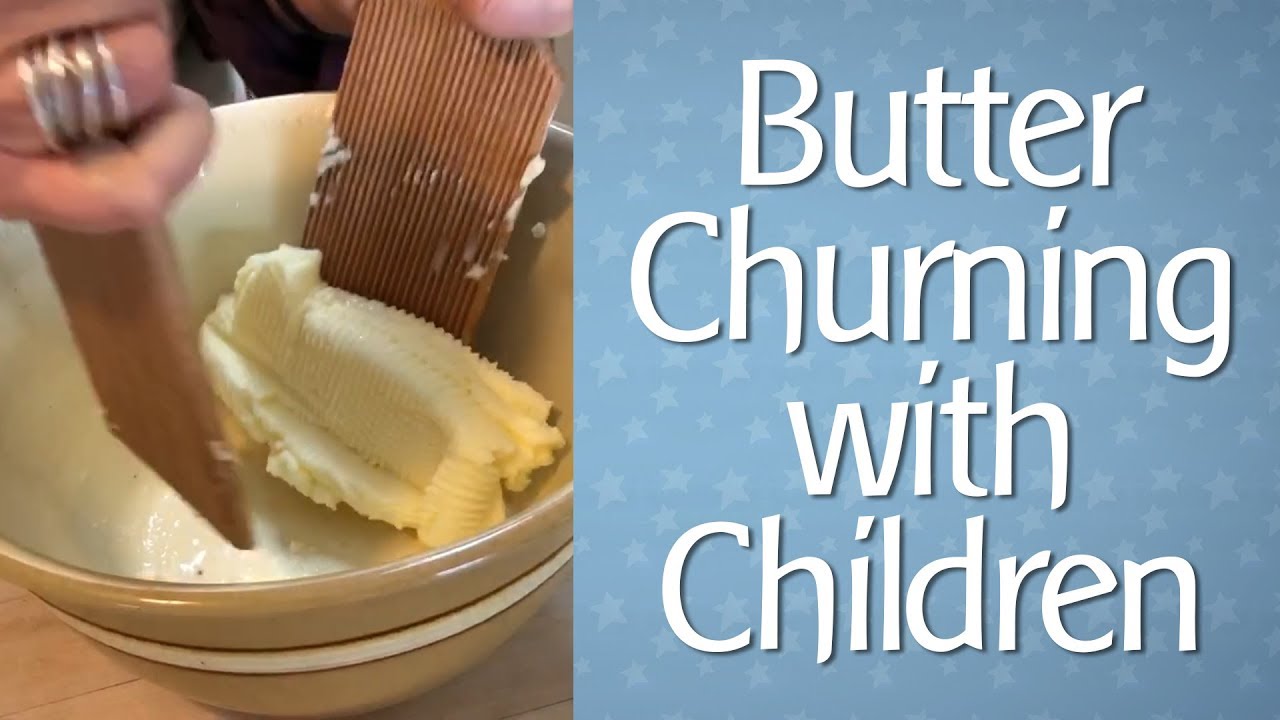 Butter Churning with Children