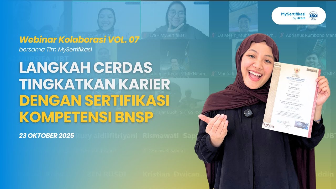 Webinar Kolaborasi bersama Tim MySertifikasi | Vol. 07