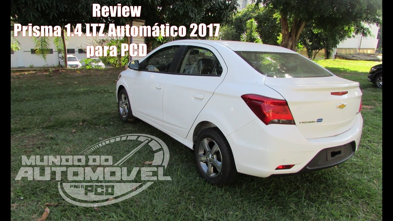 Review | Prisma 1.4 LTZ Automático 2017 | Para PCD