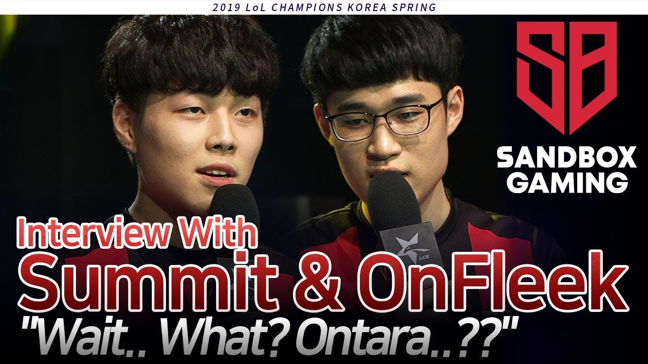 Interview with Summit+OnFleek [2019 LCK SPRING] 01.20 Match9 KZ vs SB