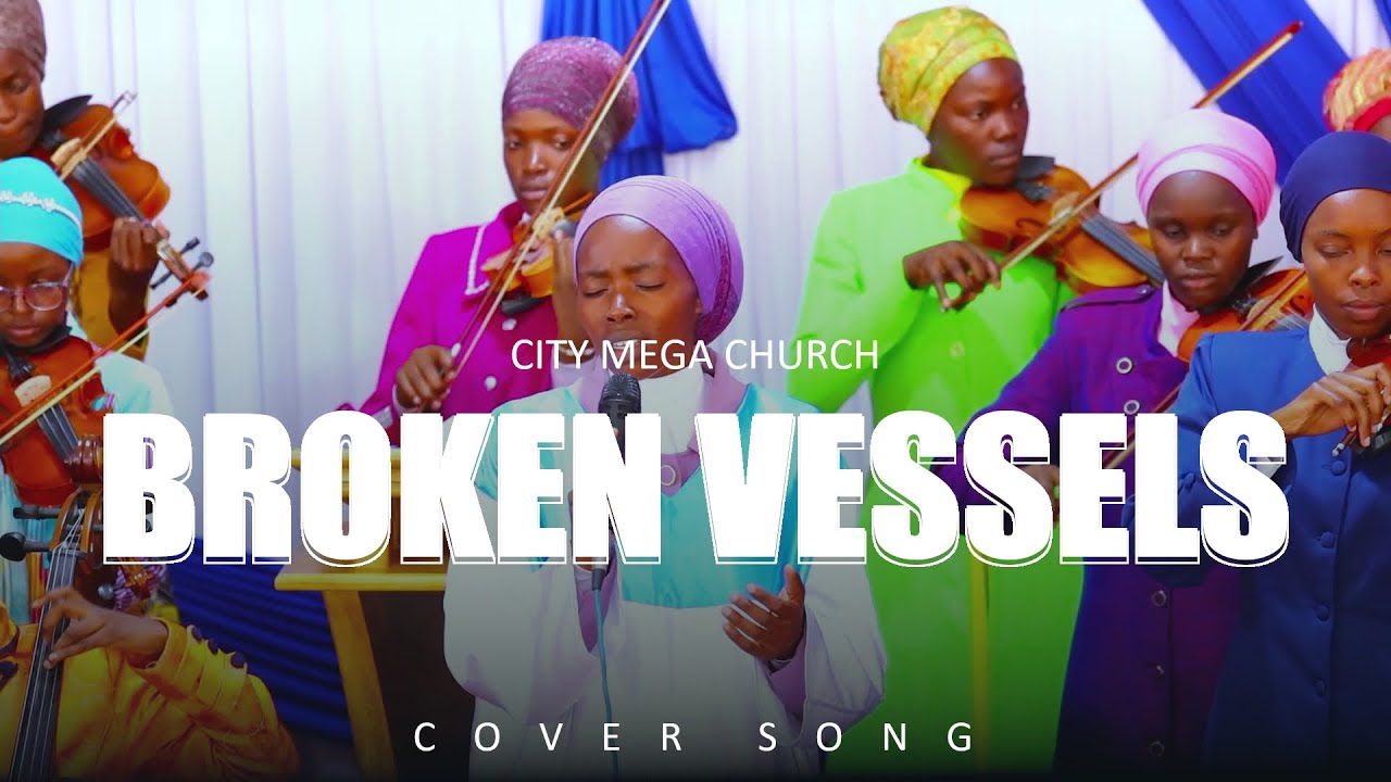BROKEN VESSELS (Обложка) || ЛЮСИ МВАНГИ || ГОРОДСКАЯ МЕГАЦЕРКОВЬ