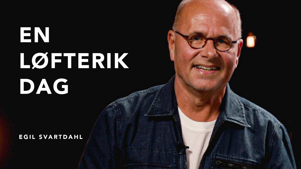En løfterik dag | Egil Svartdahl
