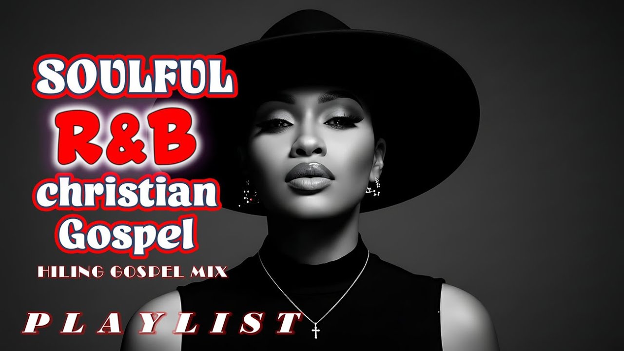 Late Night Christian R&B Worship  Quiet Prayer & Healing Gospel Blues
