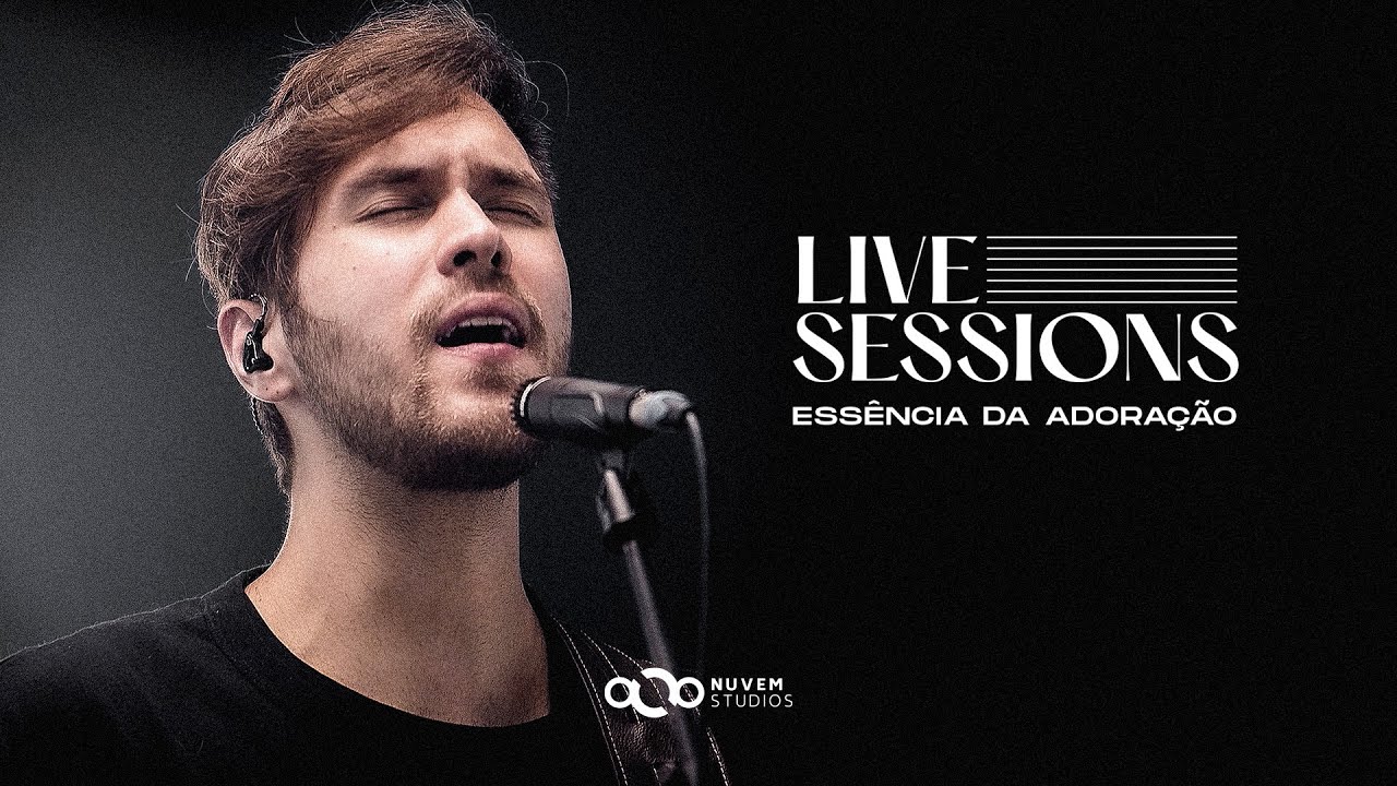 BEMBER - Essência Da Adoração (LIVE SESSIONS)