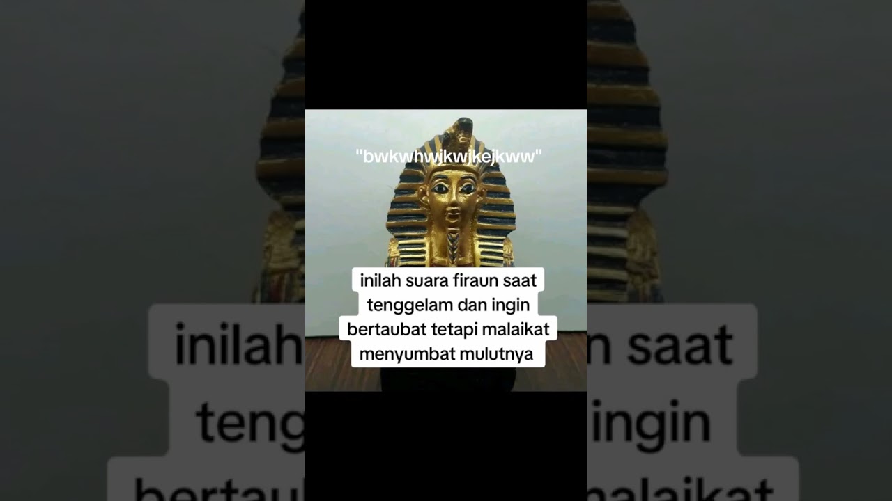 detik detik suara Fir'aun saat tenggelam 😓