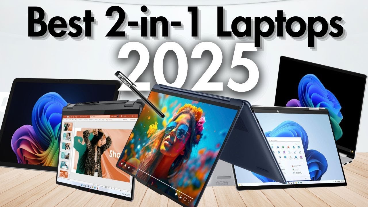 Top 5 Best 2-in-1 Laptops 2025 [Don't Buy Before Watching!]