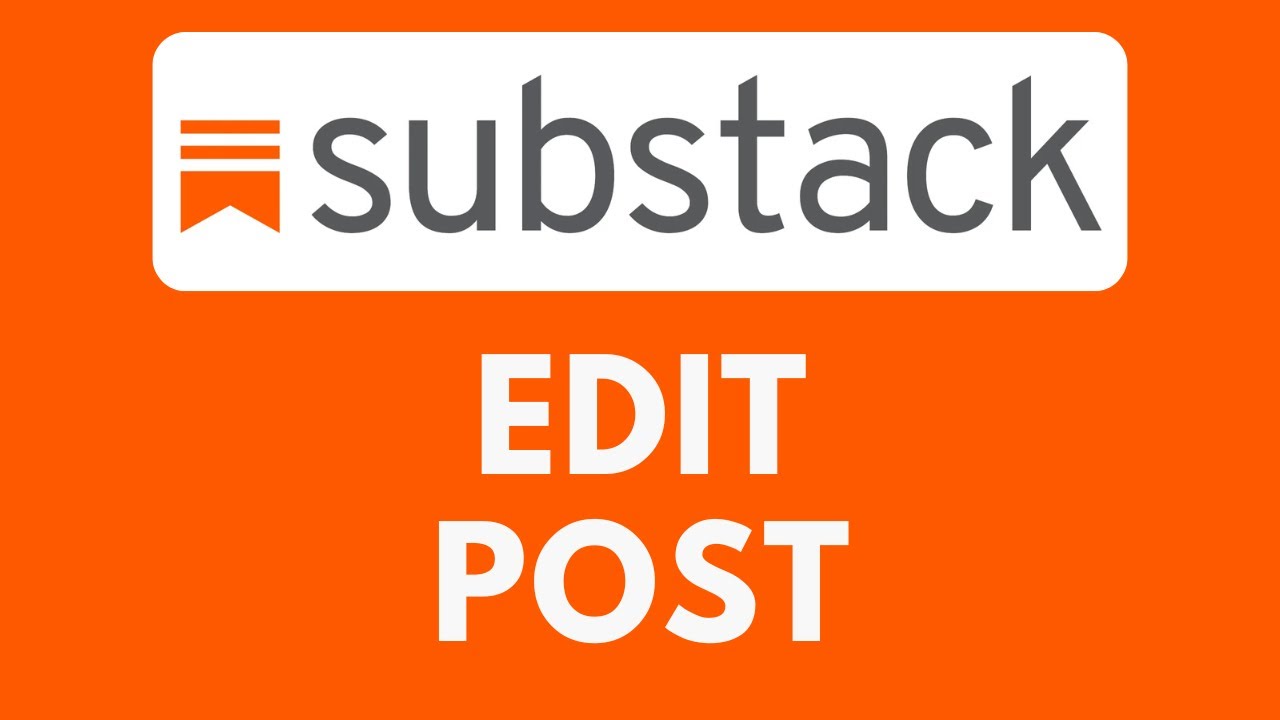 Как редактировать посты на Substack