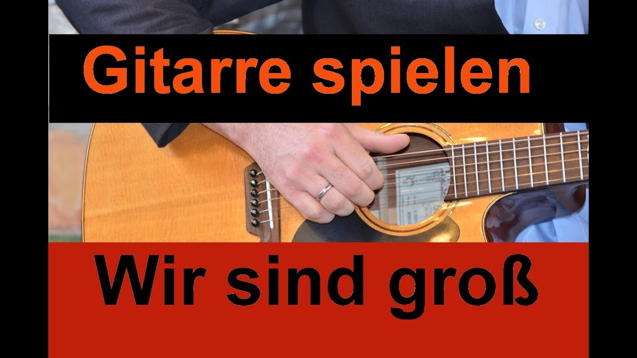 Wir sind groß Guitar Tutorial