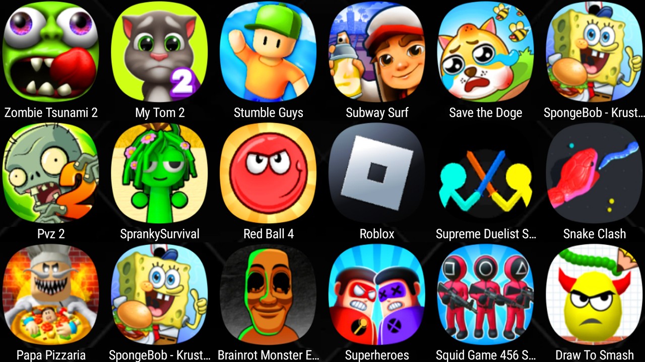 Roblox, Sprunki survival,Zombies Tsunami,Hcr 2,Subway Surf,Save The Doge,Save The House,Free Fire...