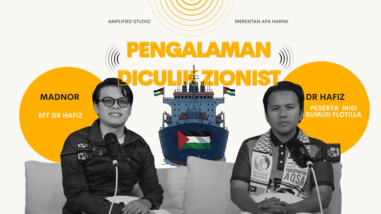 Dr Hafiz : Pengalaman Diculik Zionist . Podcast Merentan Apa Harini Season 2: Episod 22